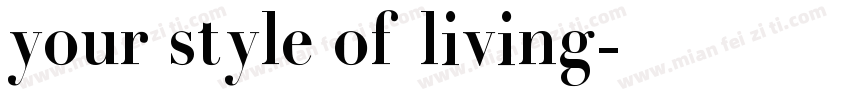 your style of living字体转换